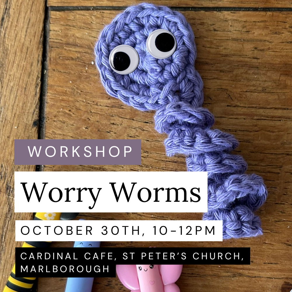 Worry Worms, Parent & Child Workshop, October 30th, Marlborough