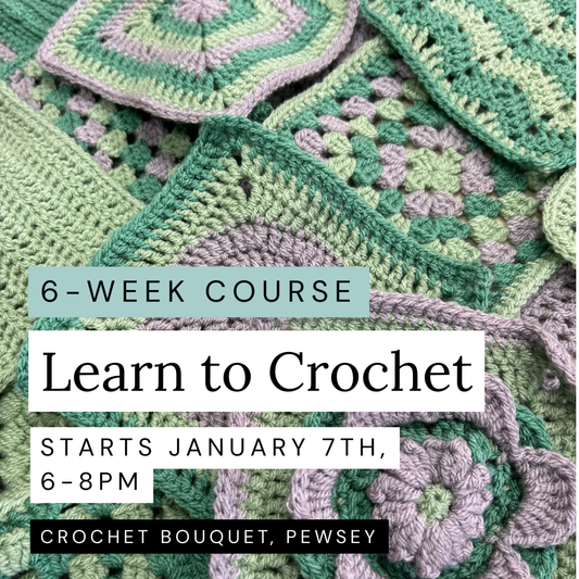 Learn to Crochet, 6-Week Course, Starts January 7th, 6-8pm
