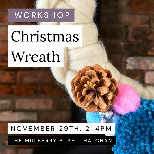 Chunky Yarn Christmas Wreath, The Mulberry Bush, 29th November, 2pm