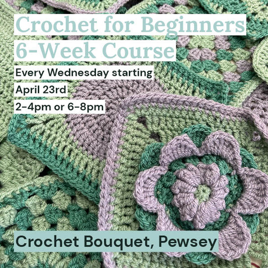 Beginner's Crochet Class - 6 Week Course - Pewsey, from April 23rd