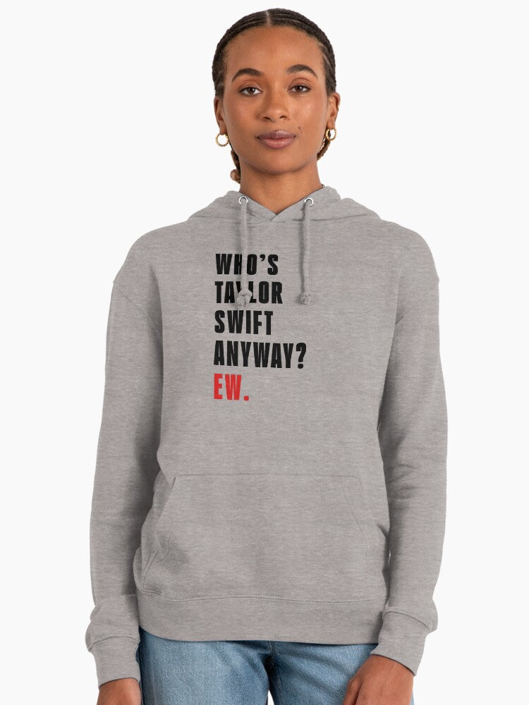 Who's Taylor Swift Anyway? Ew. Jumpers