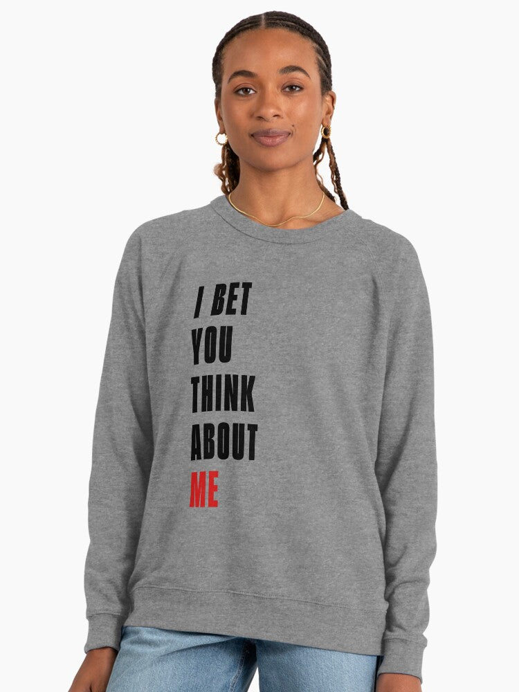 I Bet You Think About Me Jumpers