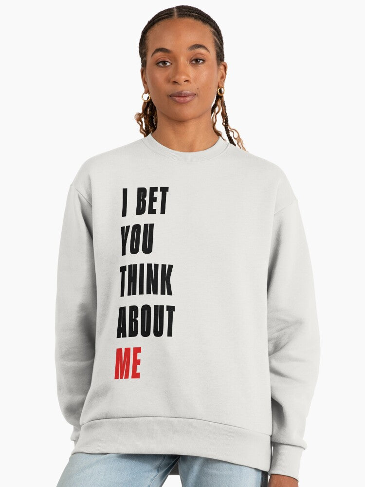 I Bet You Think About Me Jumpers