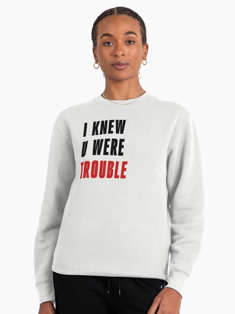 I Knew U Were Trouble Jumpers